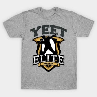 Yeet Elite Shotput Badge Track N Field Athlete T-Shirt